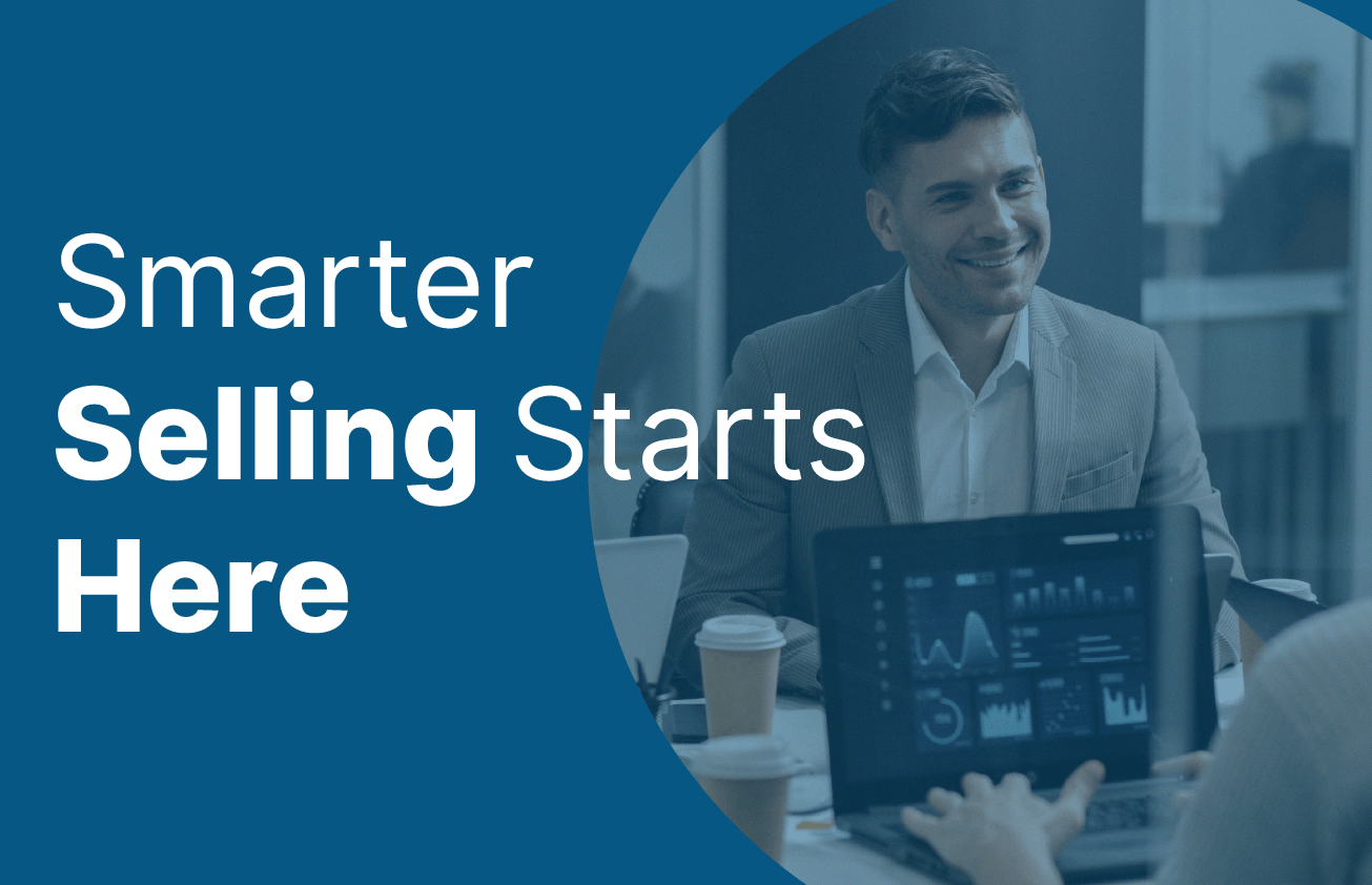 Smarter Selling Starts Here