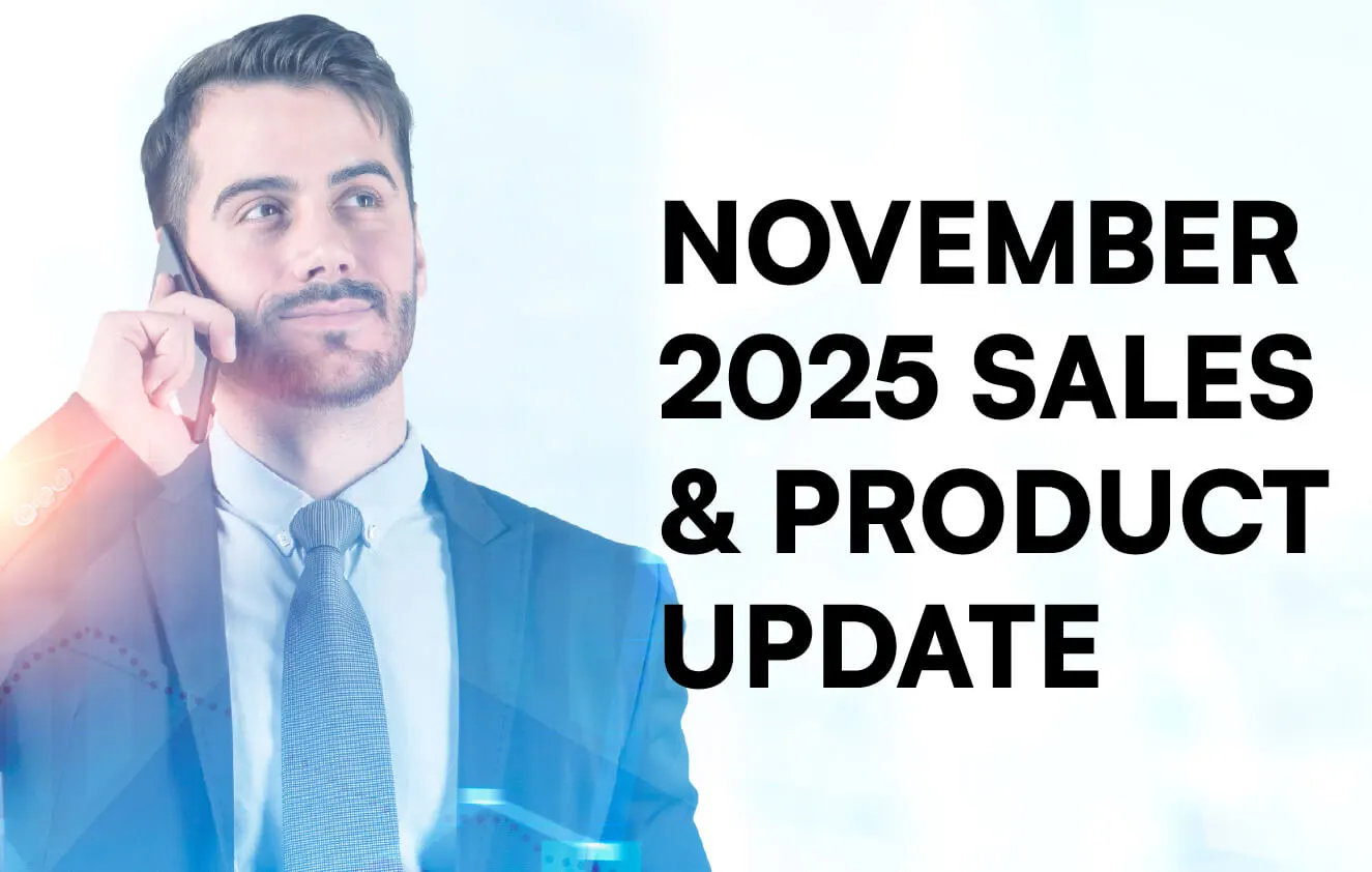 November 2025 Sales & Product Update