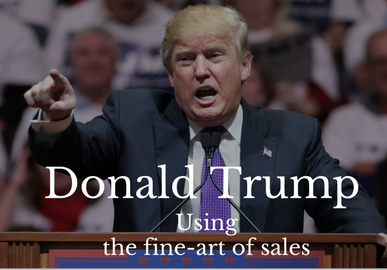 Donald Trump Using The Fine-Art Of Sales