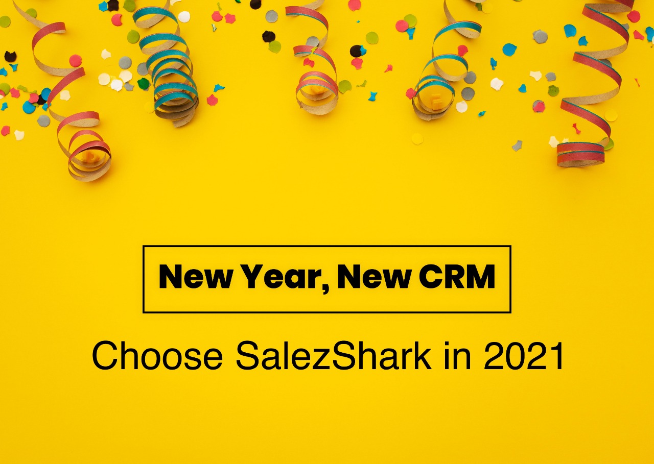 Choose SalezShark CRM in 2021