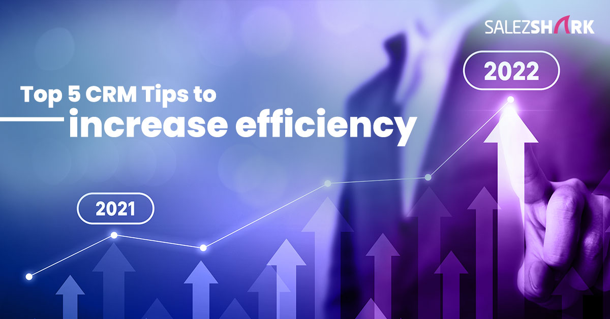 Behov for Tillid tilfredshed Top 5 CRM Tips to Increase Efficiency