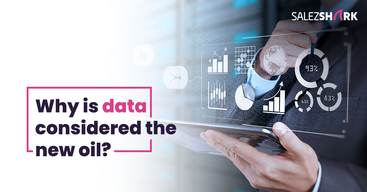 Why is data considered the new oil