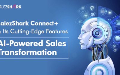 AI-Powered Sales Transformation: Introducing SalezShark ConnectPlus and Its Cutting-Edge Features