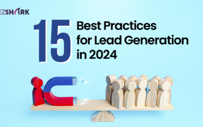 Top 15 Best Practices for Lead Generation in 2024