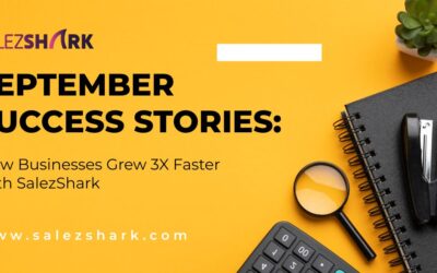 September Success Stories: How Businesses Grew 3X Faster with SalezShark