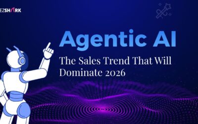 Agentic AI: The Sales Trend That Will Dominate 2026