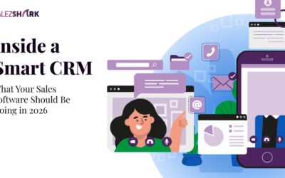 Inside a Smart CRM: What Your Sales Software Should Be Doing in 2026
