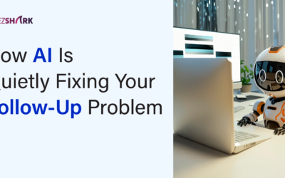 How AI Is Quietly Fixing the Follow-Up Problem