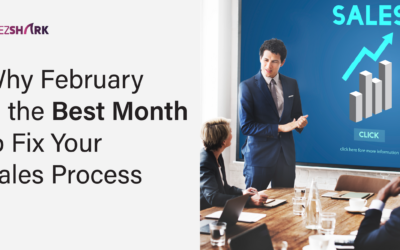 Why February Is the Best Month to Fix Your Sales Process